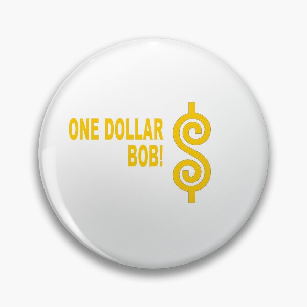Item preview, the price is right One dollar, Bob! designed and sold by muta1993.
