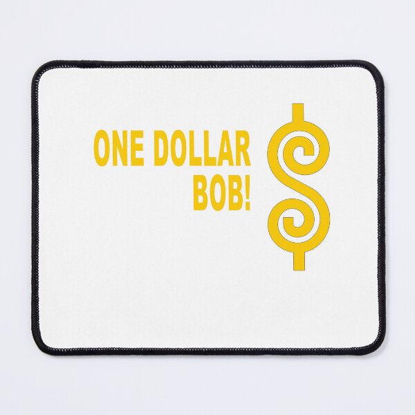 Item preview, the price is right One dollar, Bob! designed and sold by muta1993.