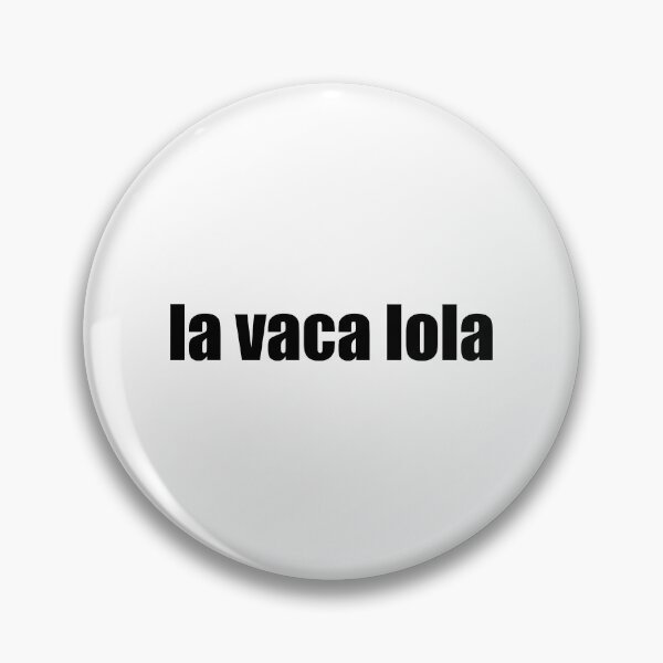 Item preview, la vaca lola designed and sold by mavagraphics.