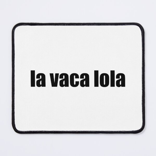 Item preview, la vaca lola designed and sold by mavagraphics.