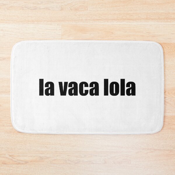 Item preview, la vaca lola designed and sold by mavagraphics.