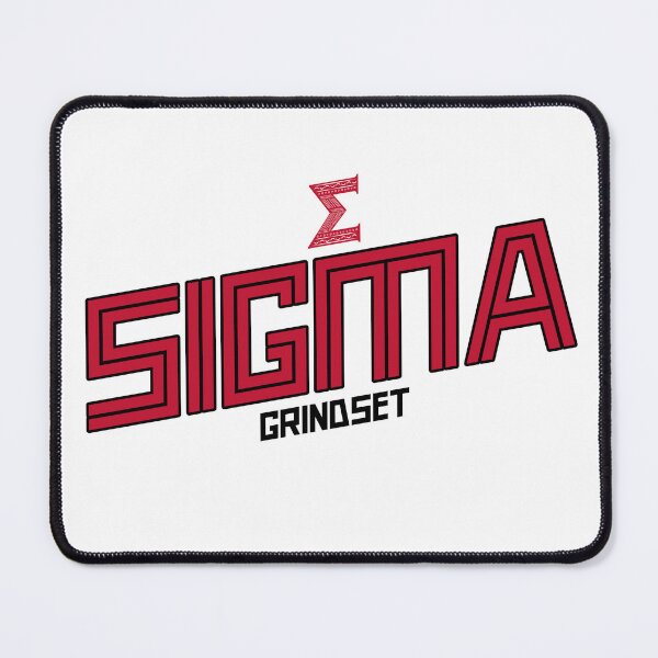 Item preview, The Sigma Grindset designed and sold by The Stoic Sigma.