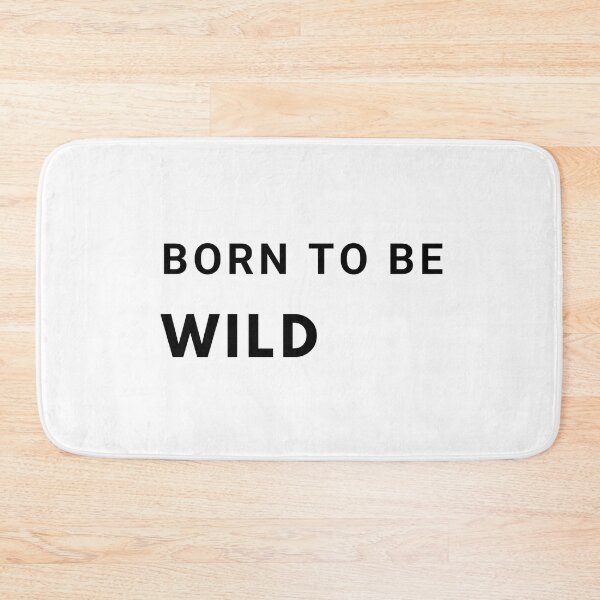 Item preview, Born to be Wild designed and sold by mandalahaze.