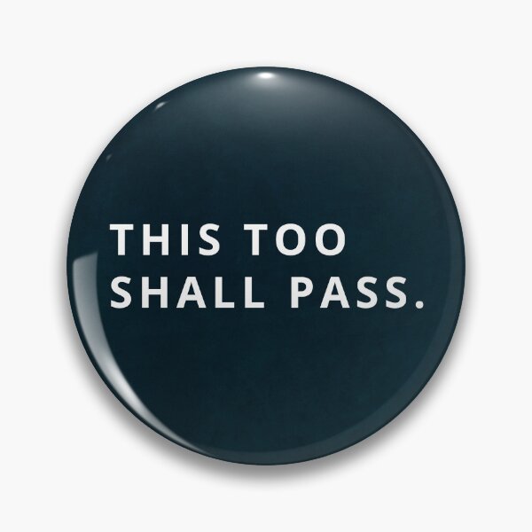 Item preview, This too shall pass designed and sold by Inspireful ..