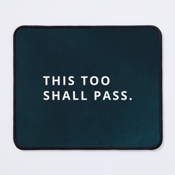 Item preview, This too shall pass designed and sold by Inspireful ..