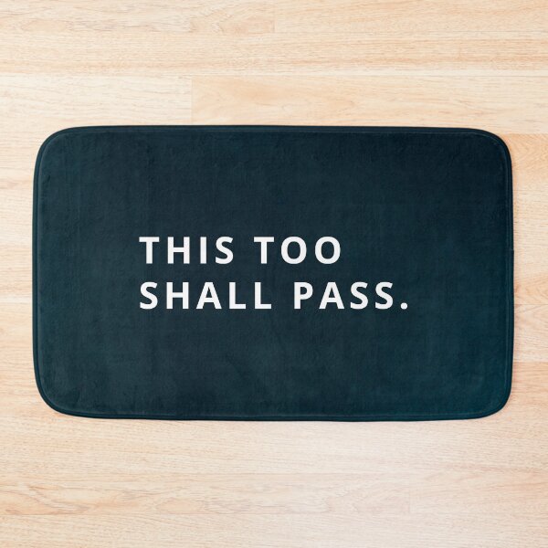 Item preview, This too shall pass designed and sold by Inspireful ..