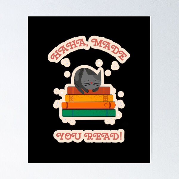 Item preview, Haha, Made you Read designed and sold by Soy-el-Soil.
