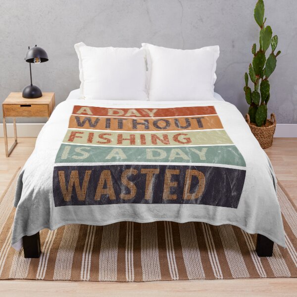 Item preview, A Day Without Fishing Is A Day Wasted designed and sold by AmethystMurad.