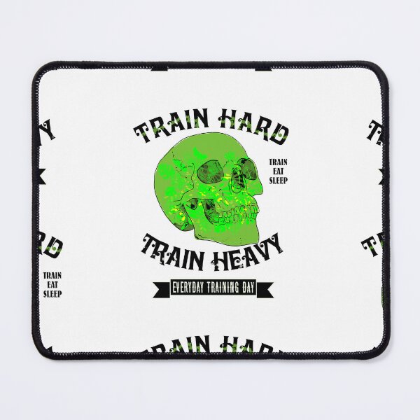 Item preview, Train Hard Train Heavy designed and sold by Wilfried van Dokkumburg.