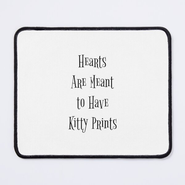 Item preview, Hearts are Meant to Have Kitty Prints designed and sold by kristimb.