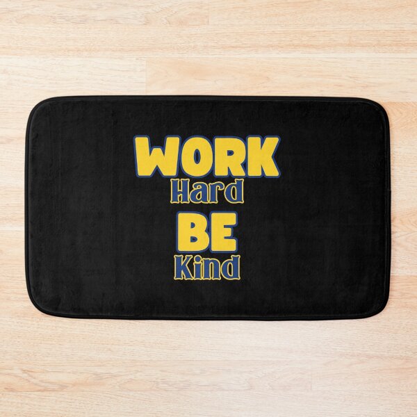 Item preview, Work Hard Be Kind designed and sold by RockBeeDesigns.