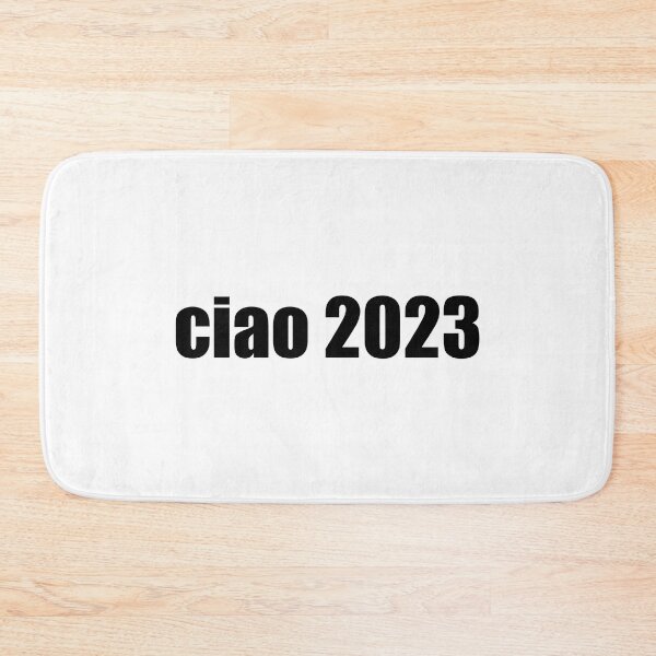 Item preview, ciao 2023 designed and sold by mavagraphics.