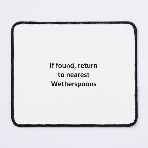 Item preview, Return to Wetherspoons designed and sold by SimpleSlogans.