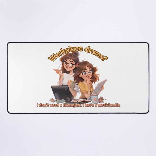 Item preview, Work Besties Workplace Drama designed and sold by André Botes.