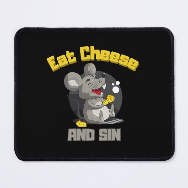 Item preview, EAT CHEESE AND SIN FUNNY GIFTS designed and sold by light-artist.