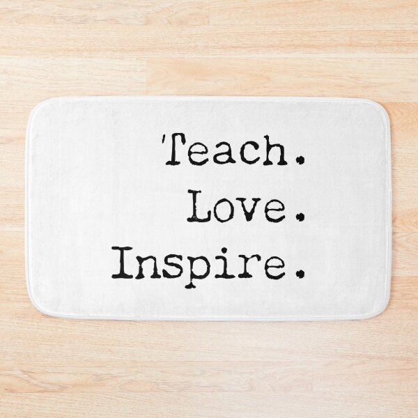 Item preview, Teach. Love. Inspire. | Teacher | Teachers | Principal designed and sold by ShoniwDesigns.