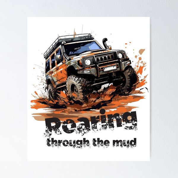 Item preview, Roaring through the mud designed and sold by Concept-Hub.
