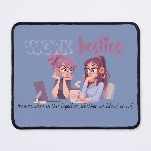 Item preview, Work Besties in it Together designed and sold by André Botes.
