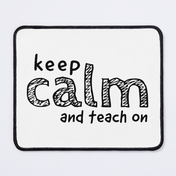 Item preview, Keep Calm and Teach On | Teacher | Teachers | Principal  designed and sold by ShoniwDesigns.
