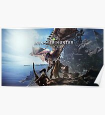 Monster Hunter World Poster