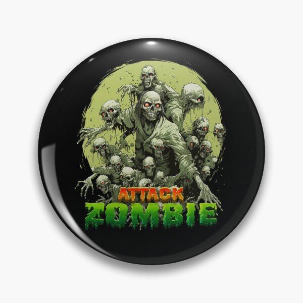 Zombie Apocalypse Pins and Buttons for Sale