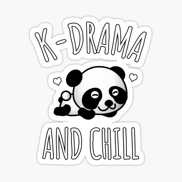 K-Drama And Chill Sticker