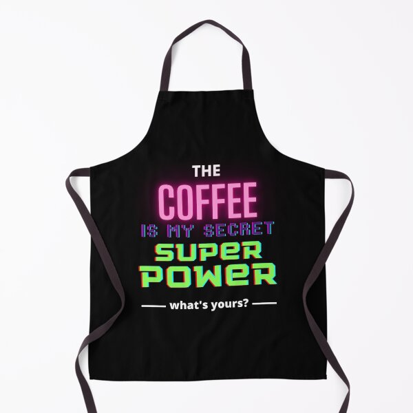 Item preview, The coffee is my secret superpower, what's yours? designed and sold by joealmont03.
