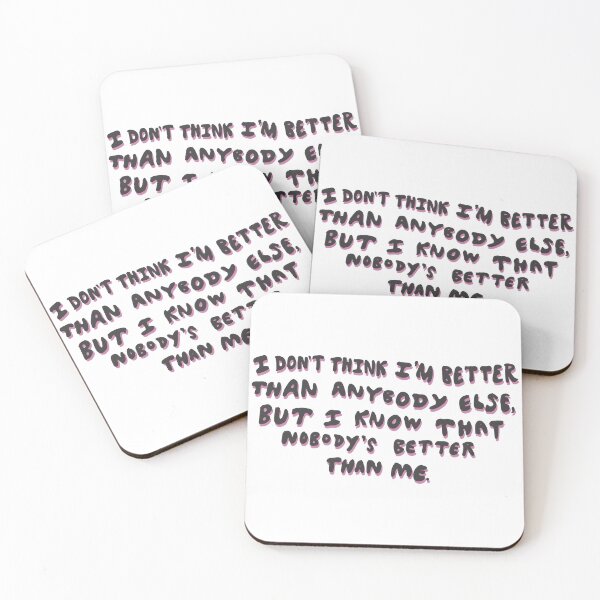 Item preview, I don't think I'm better than anybody else, but I know that nobody's better than me; anti-imposter syndrome sticker  designed and sold by StudyPuff.