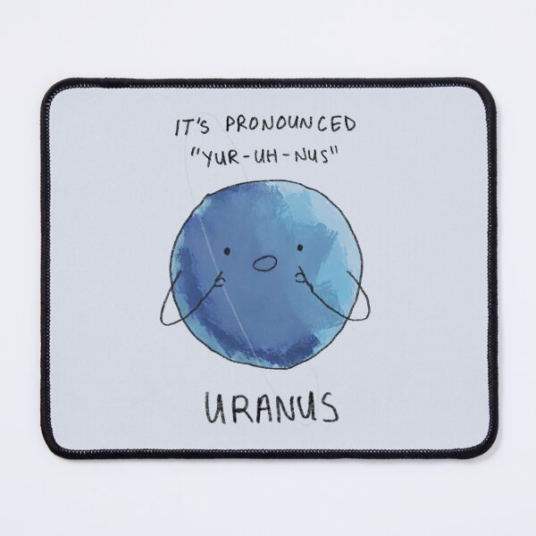 Item preview, Uranus: "It's Pronounced..." designed and sold by Pop-Bin-Studios.