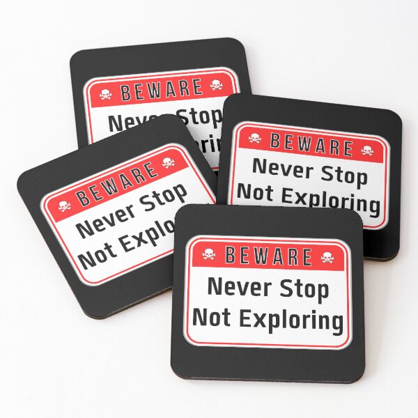 Item preview, BEWARE:  Never Stop Not Exploring - funny warning signs designed and sold by DesignsFromTW-S.