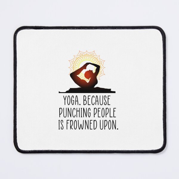 Item preview, Yoga funny quote designed and sold by Ashtreemeadow.