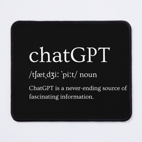 Item preview, ChatGPT is a never-ending source of fascinating information. designed and sold by DesignArtEmpire.