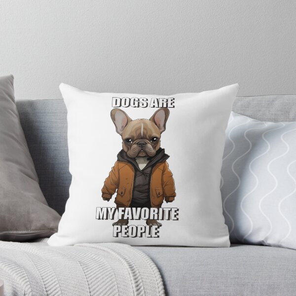 Item preview, Dogs Are My Favorite People French Bulldogs designed and sold by SatooDesign.