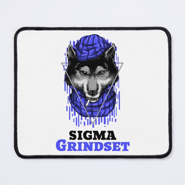 Item preview, Sigma Grindset BL designed and sold by The Stoic Sigma.