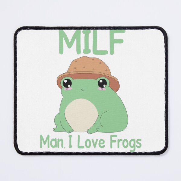 Item preview, Milf: Man, i love frogs designed and sold by RDclothes.