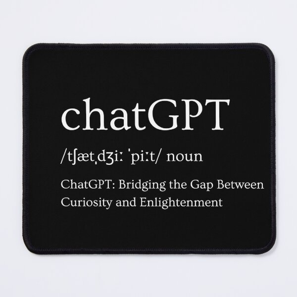 Item preview, ChatGPT: Bridging the Gap Between Curiosity and Enlightenment designed and sold by DesignArtEmpire.