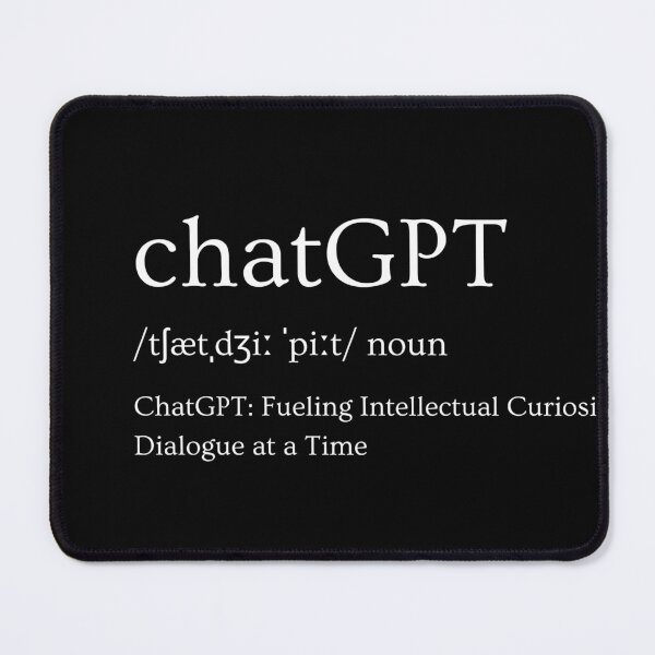Item preview, ChatGPT: Fueling Intellectual Curiosity One Dialogue at a Time designed and sold by DesignArtEmpire.