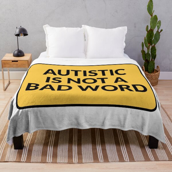 Item preview, Autistic Is Not A Bad Word - embrace neurodiversity designed and sold by Inspirationmotivation.