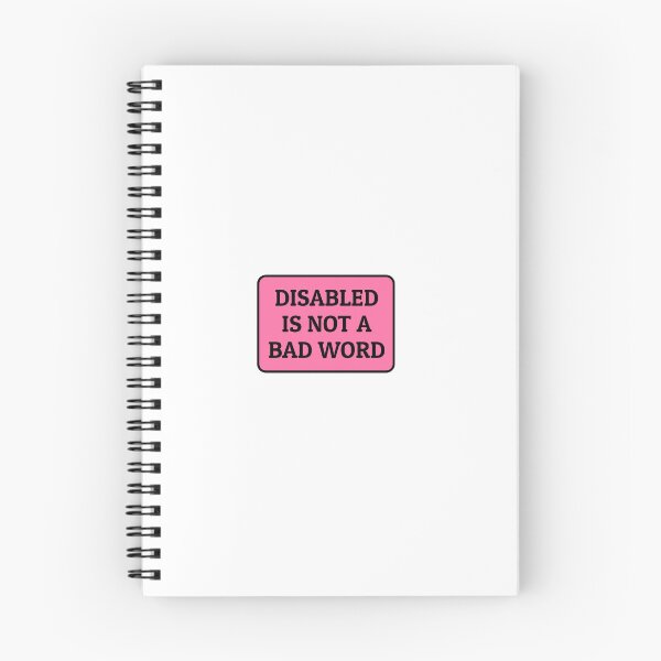 Item preview, Disabled Is Not A Bad Word   designed and sold by Inspirationmotivation.
