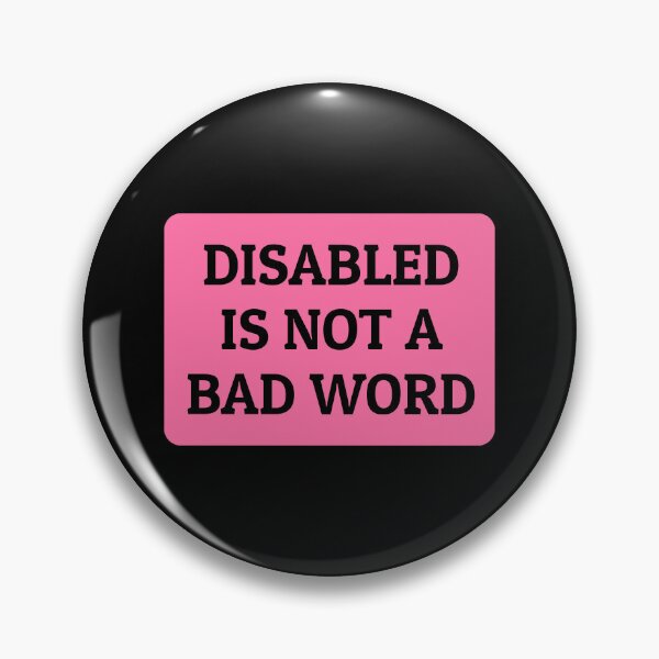 Item preview, Disabled Is Not A Bad Word   designed and sold by Inspirationmotivation.