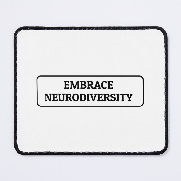 Item preview, Embrace Neurodiversity designed and sold by Inspirationmotivation.