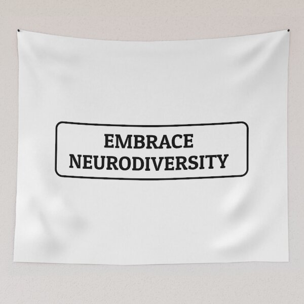 Item preview, Embrace Neurodiversity designed and sold by Inspirationmotivation.