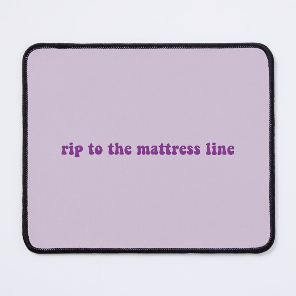 Item preview, rip to the mattress line Better Than Revenge Taylor Swift designed and sold by BoldNFresh.
