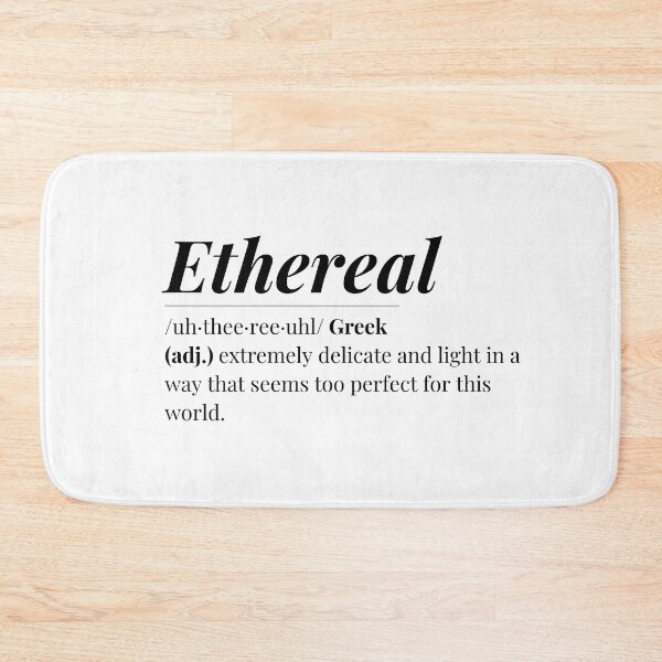 Item preview, Ethereal Word Definition  designed and sold by Feather n'  Ink.