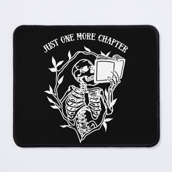 Item preview, Skeleton Reading Gothic Book Lover - Just One More Chapter Dark designed and sold by PUFFYP.