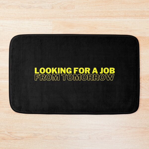 Item preview, Job From Tomorrow designed and sold by Avenius Graphics.