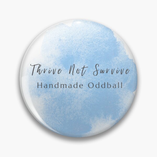 Item preview, Thrive Not Survive designed and sold by HandmadeOddball.