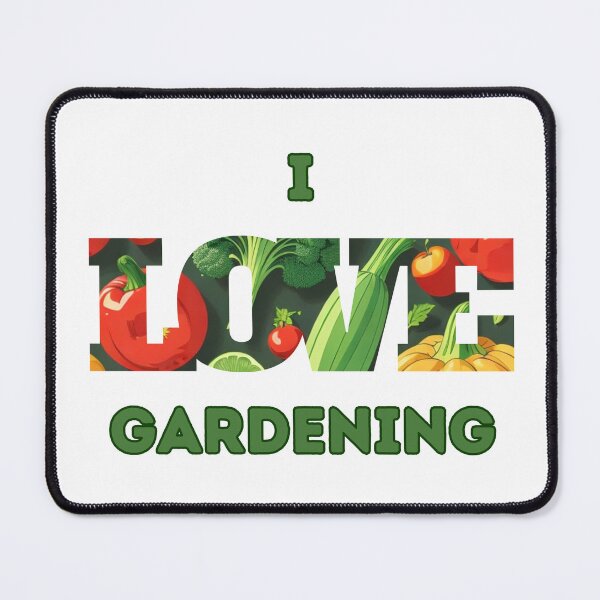 Item preview, I Love Gardening designed and sold by snippygirl.