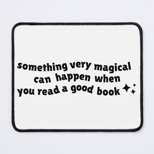 Item preview, Something Very Magical Can Happen When You Read A Good Book - Book Lovers designed and sold by lycreative.