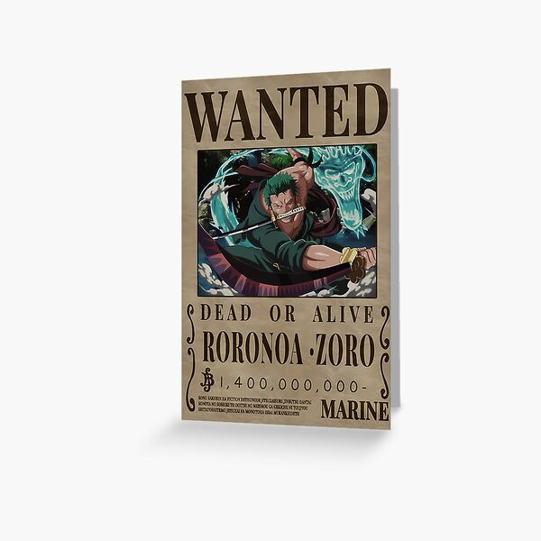 Roronoa Zoro Wanted Poster One Piece King of Hell Vice-captain Greeting  Card for Sale by One Piece Bounty Poster